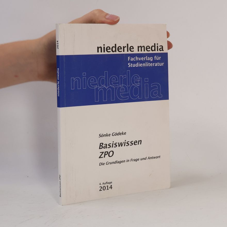 Sönke Gödeke Basiswissen ZPO