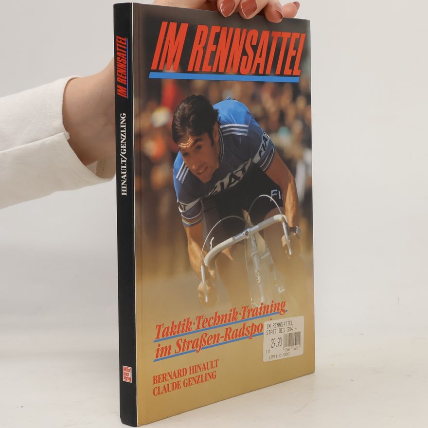 Bernard Hinault Im Rennsattel