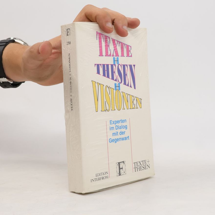 Collectif d'auteurs Texte + Thesen + Visionen
