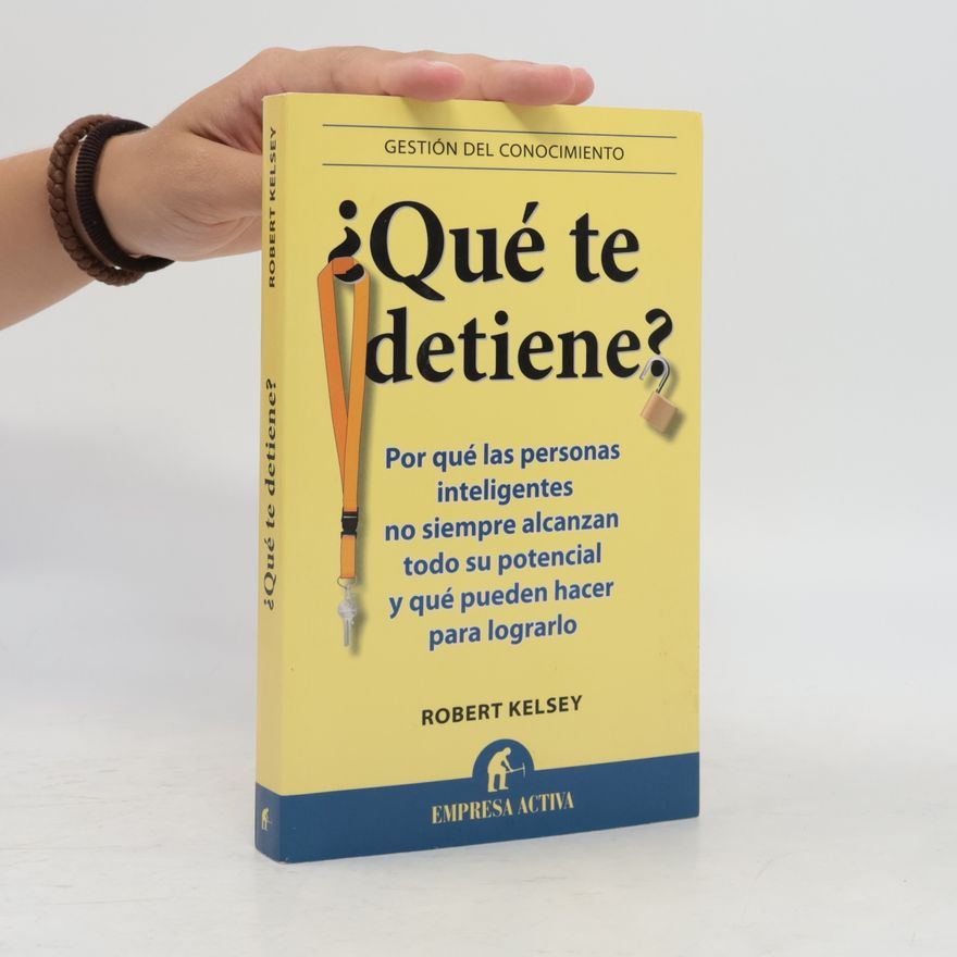 Robert Kelsey ¿Qué te detiene?