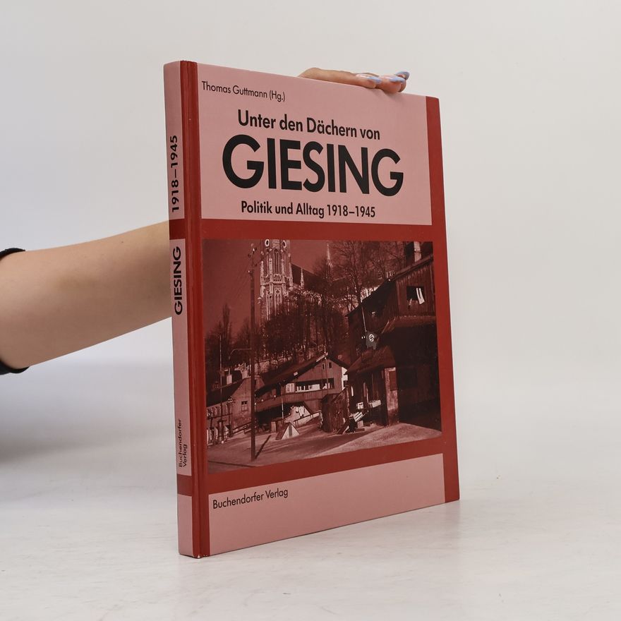 Thomas Guttmann Unter den Dächern von Giesing