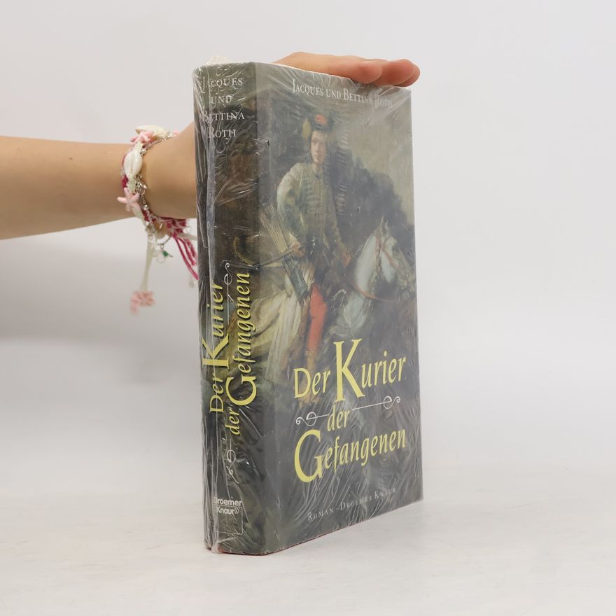 Jacques Roth Der Kurier der Gefangenen