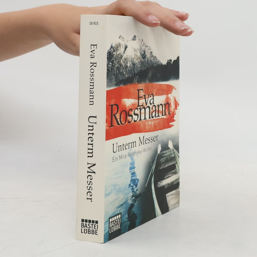 Eva Rossmann Unterm Messer