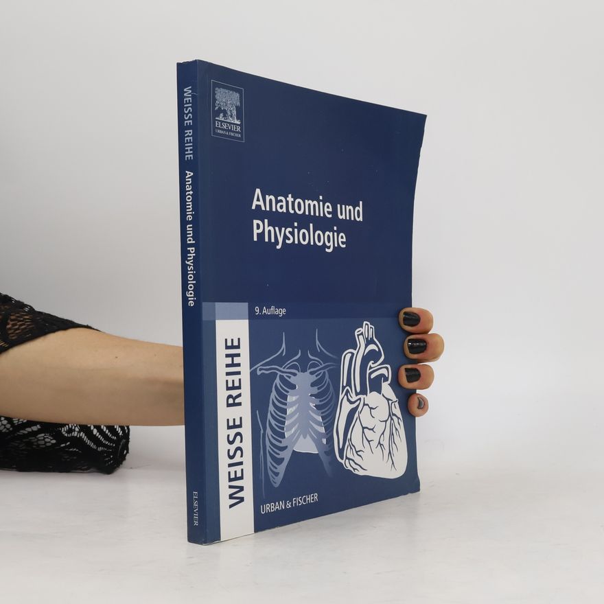 Claudia Staudinger Weisse Reihe: Anatomie und Physiologie