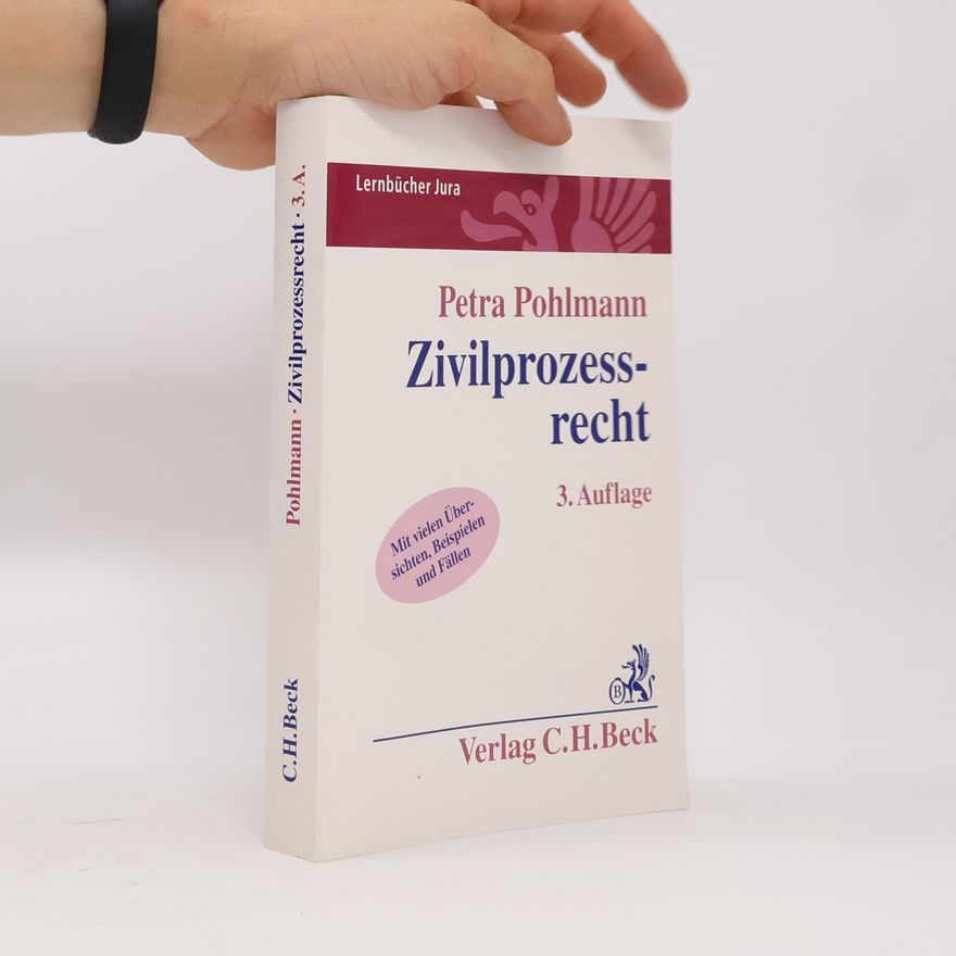 Petra Pohlmann Lernbücher Jura: Zivilprozessrecht