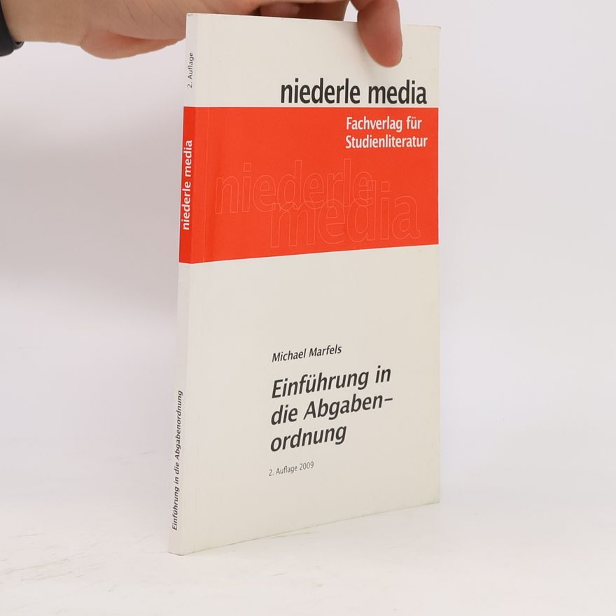 Michael Marfels Einführung in die Abgabenordnung - 2. Auflage 2009
