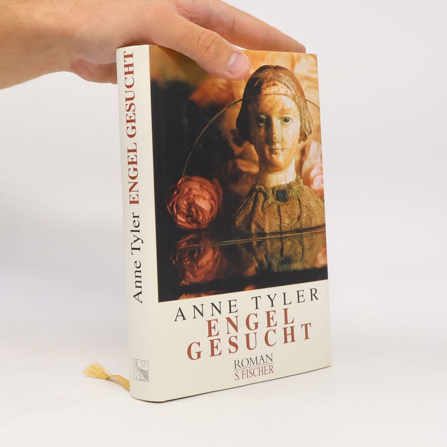 Anne Tyler Engel gesucht. Roman