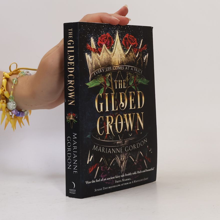 Marianne Gordon The Gilded Crown
