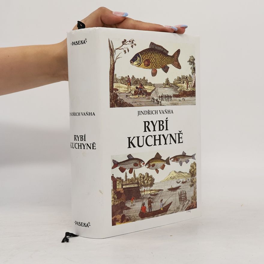 Jindřich Vaňha Rybí kuchyně