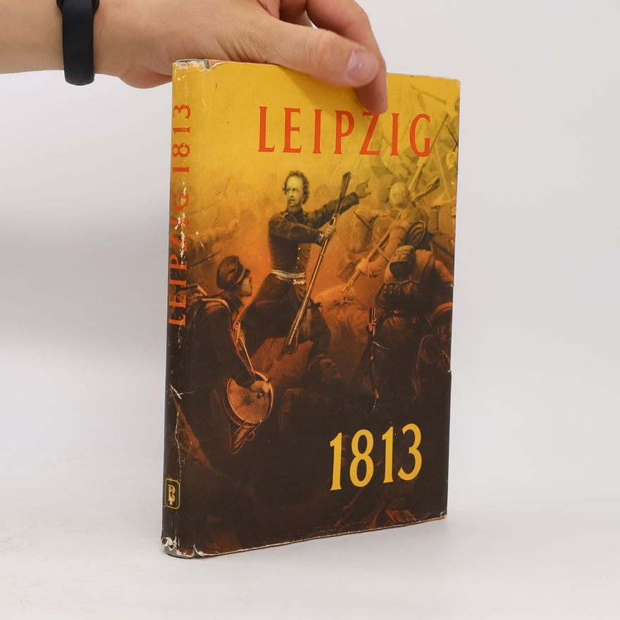 Fritz Donath Leipzig 1813