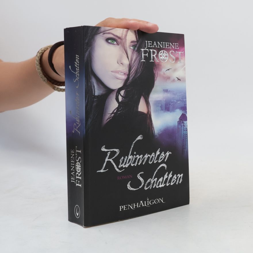 Jeaniene Frost Rubinroter Schatten