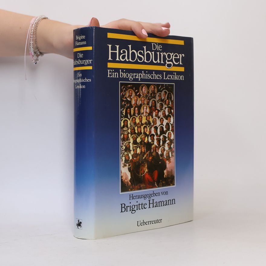Brigitte Hamannová Die Habsburger