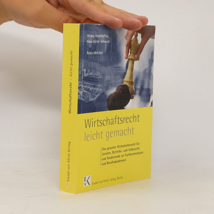 Robin Melchior Wirtschaftsrecht leicht gemacht