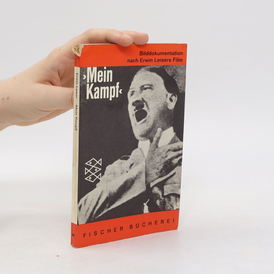 Erwin Leiser Mein Kampf