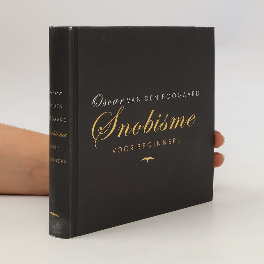 Oscar Van den Boogaard Snobisme voor beginners