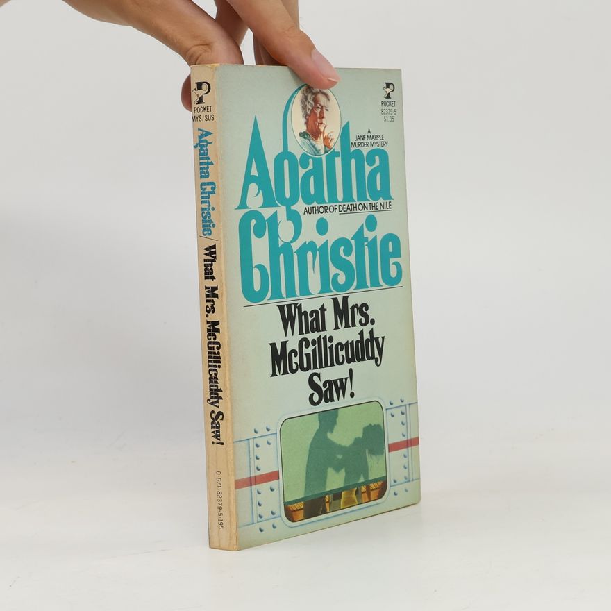Agatha Christie What Mrs. McGillicuddy Saw!