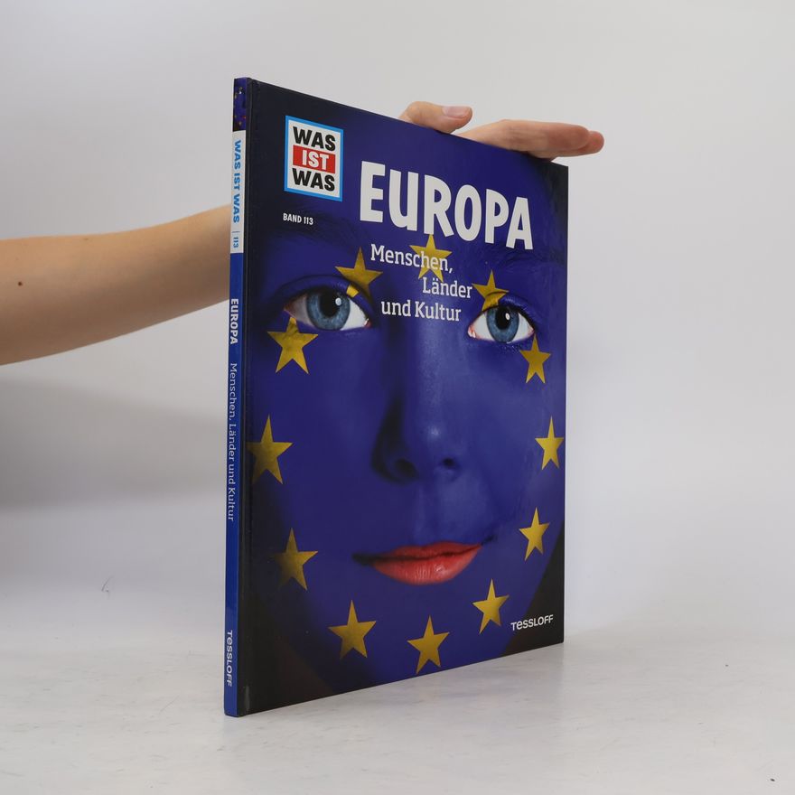 Andrea Weller-Essers Europa : Menschen, Länder und Kultur