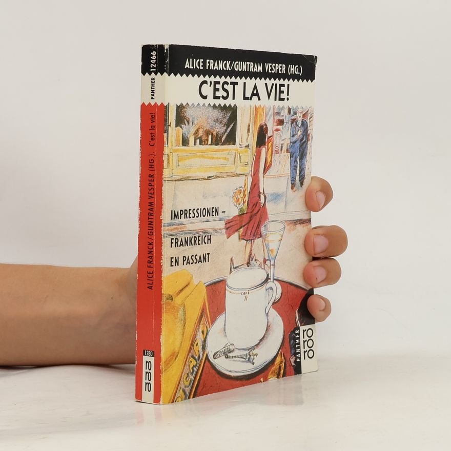 Alice Franck C' est la vie!