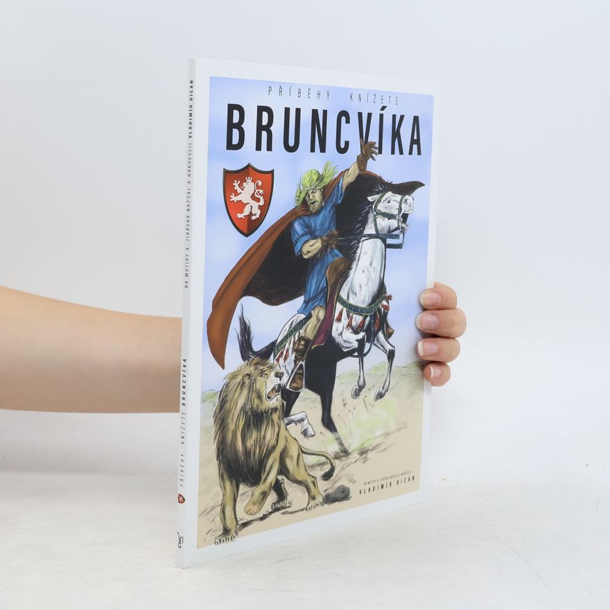 Vladimír Bican Příběhy knížete Brunclíka