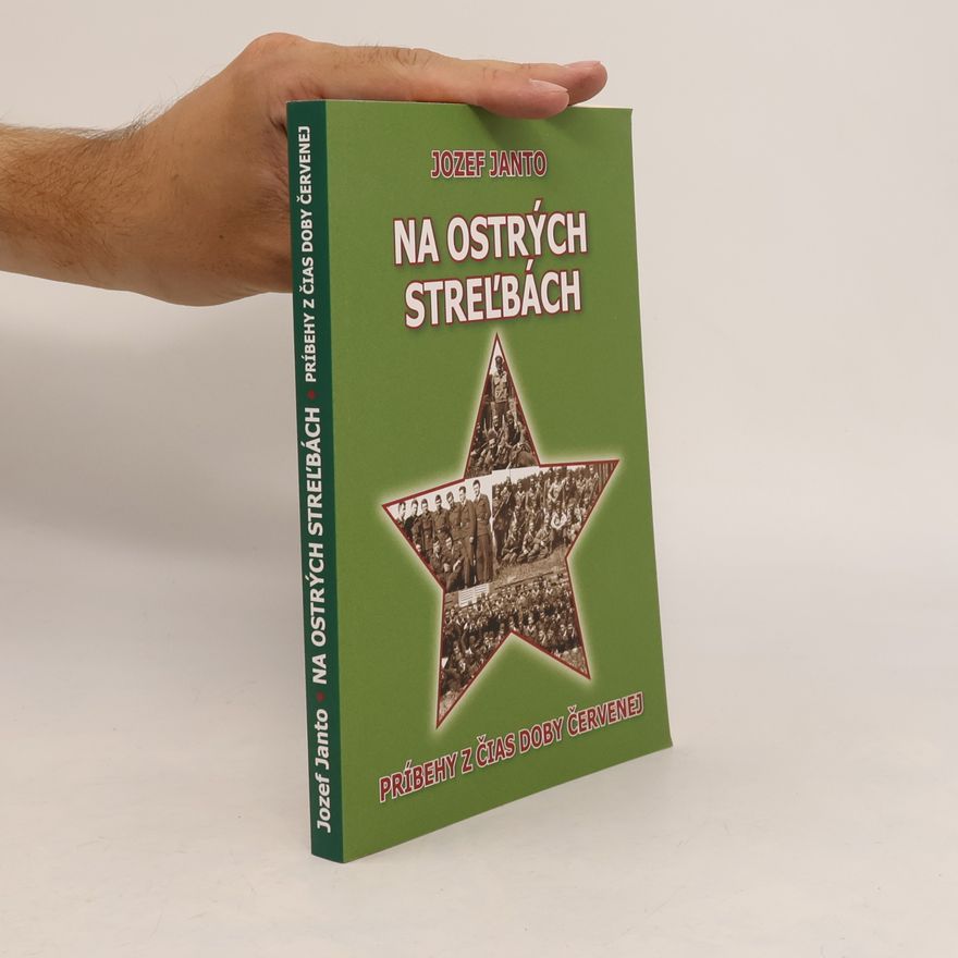 Jozef Janto Na ostrých streľbách
