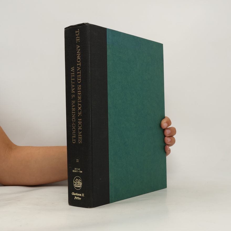 Arthur Conan Doyle The New Annotated Sherlock Holmes II