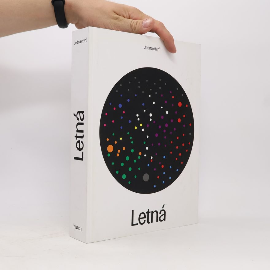 Jen Kratochvil Jedna čtvrť: Letná