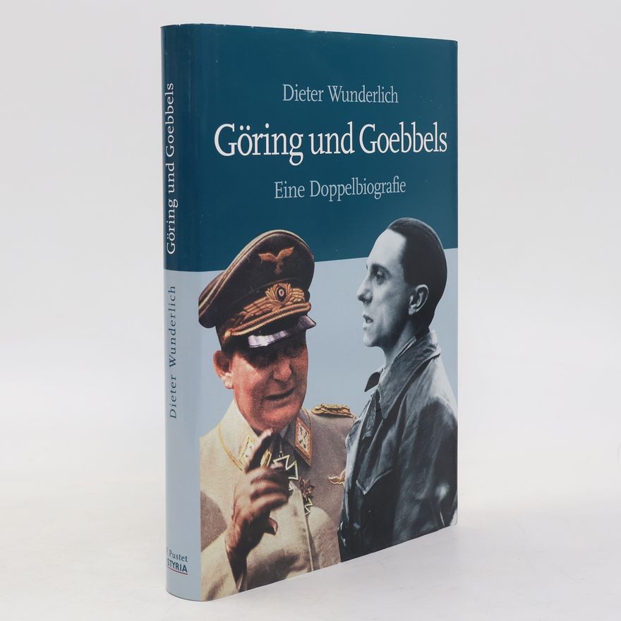 Thomas Frenz Göring und Goebbels. Eine Doppelbiografie