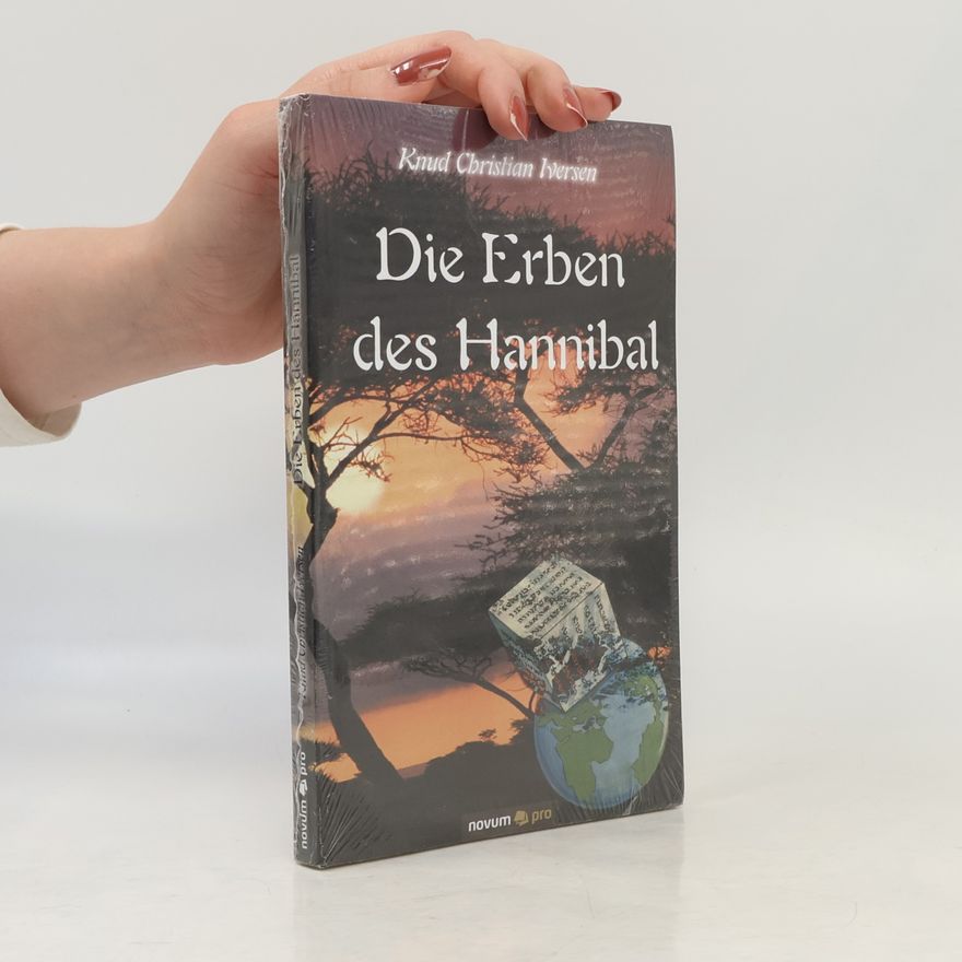 Knud Christian Iversen Die Erben des Hannibal