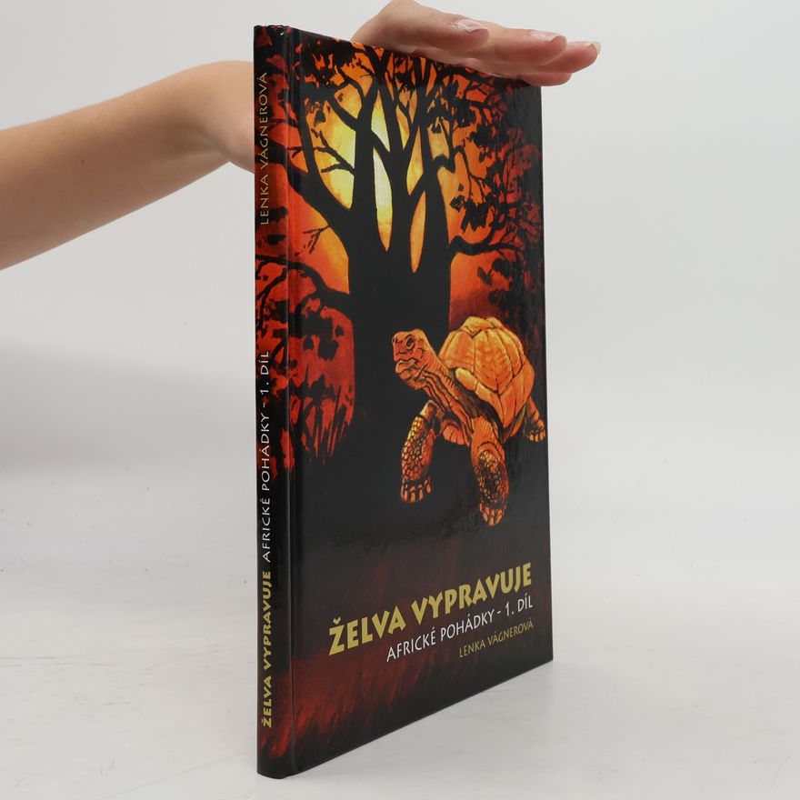 Lenka Vágnerová Želva vypravuje