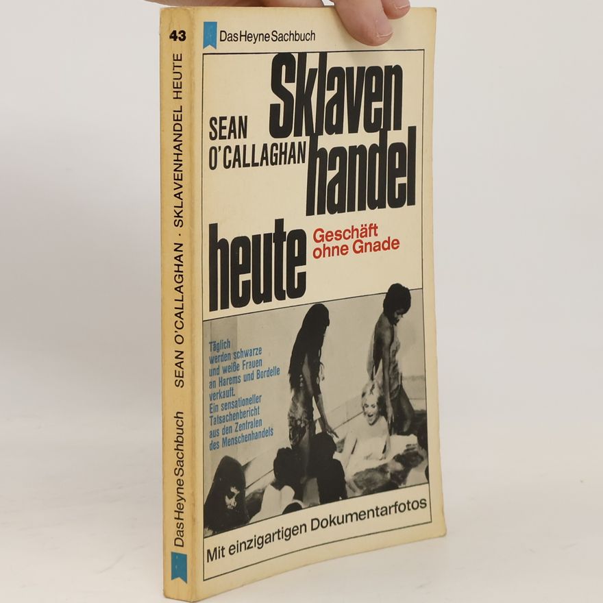 Sean OCallaghan Sklavenhandel heute