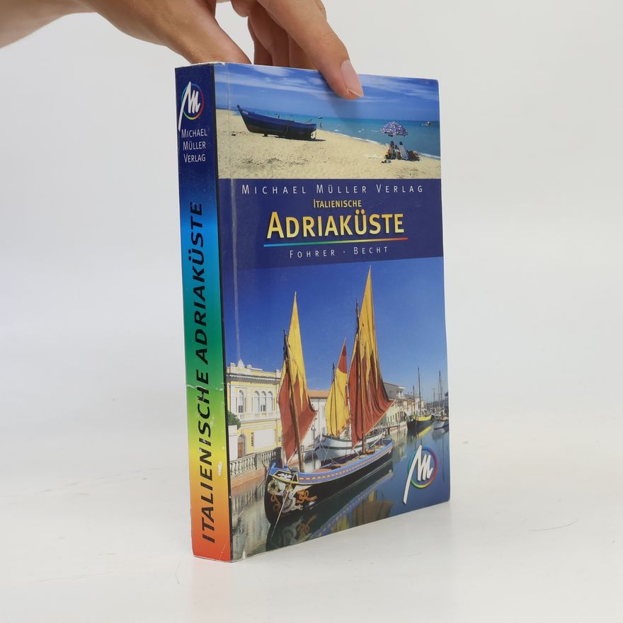 Eberhard Fohrer Italienische Adriaküste