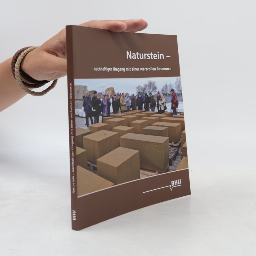 Bund Heimat Und Umwelt In Deutschland Naturstein - nachhaltiger Umgang mit einer wertvollen Ressource