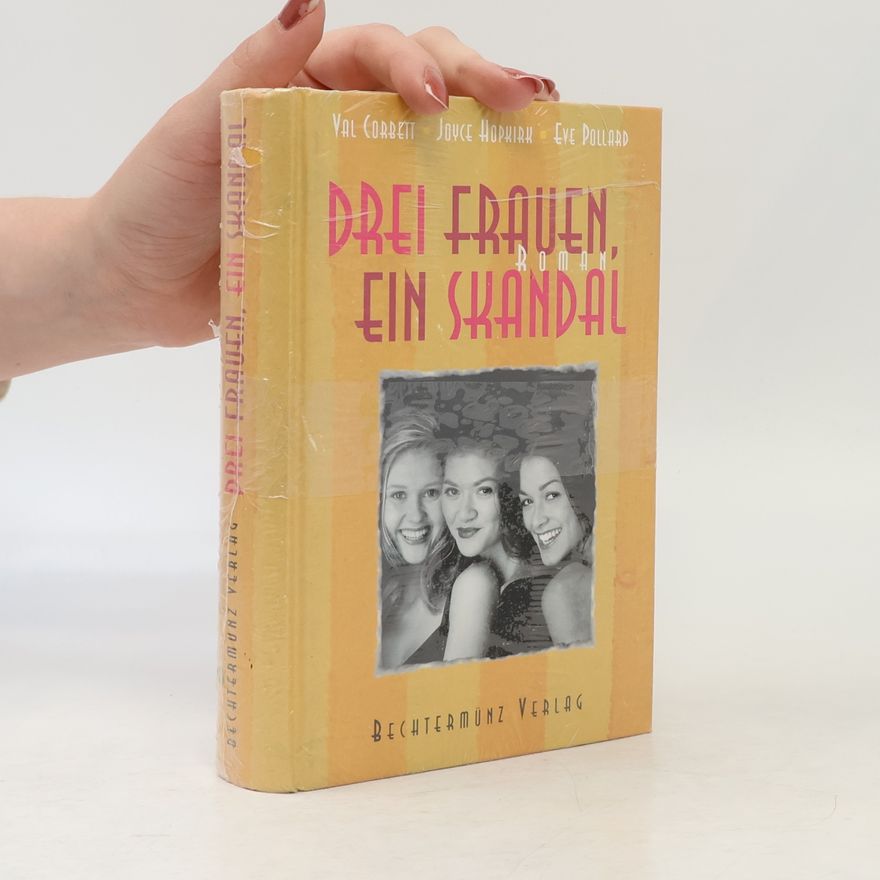 Val Corbett Drei Frauen, ein Skandal