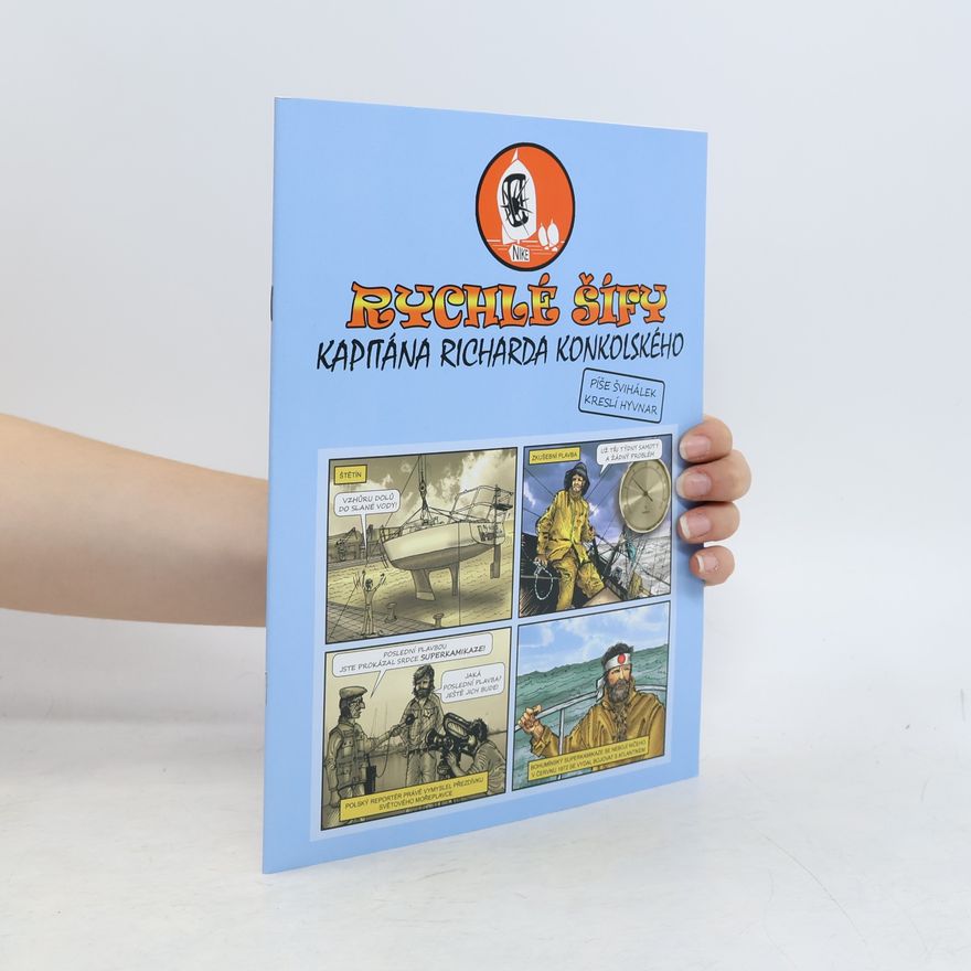 Oldřich Hyvnar Rychlé šífy kapitána Richarda Konkolského