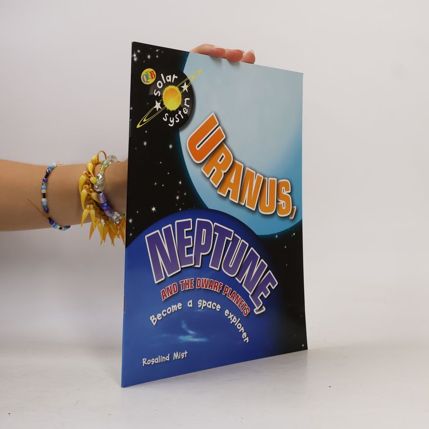 Rosalind Mist Solar System Series: Uranus, Neptune And The Dwarf Planets NBS Edition