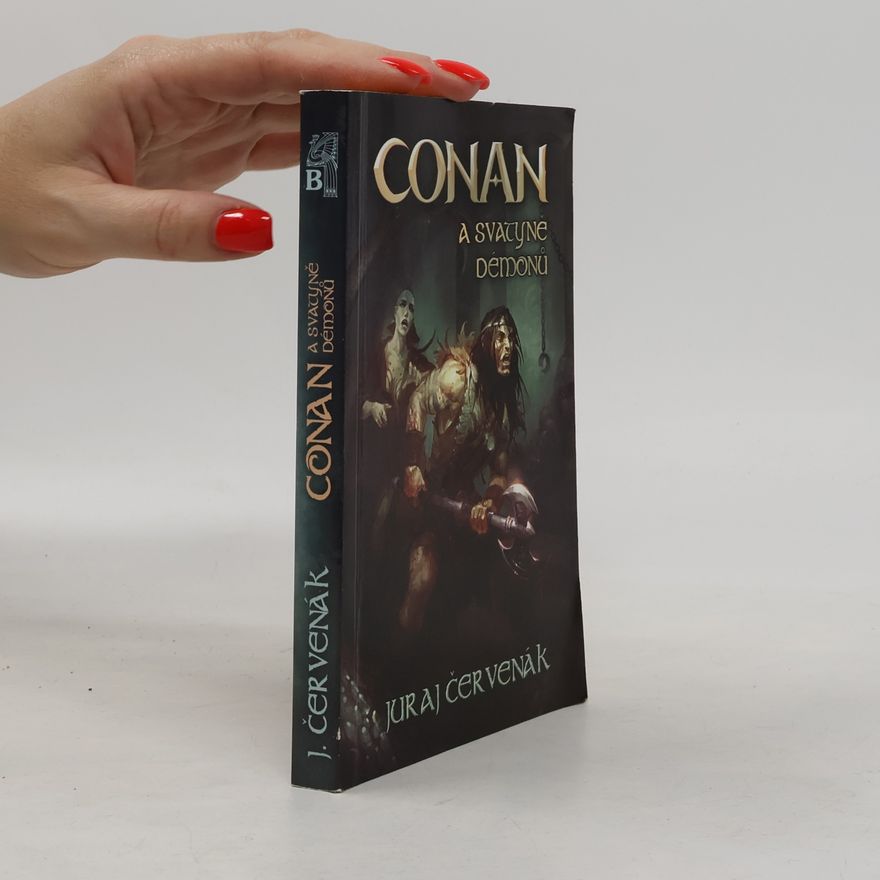 Juraj Červenák Conan a svatyně démonů