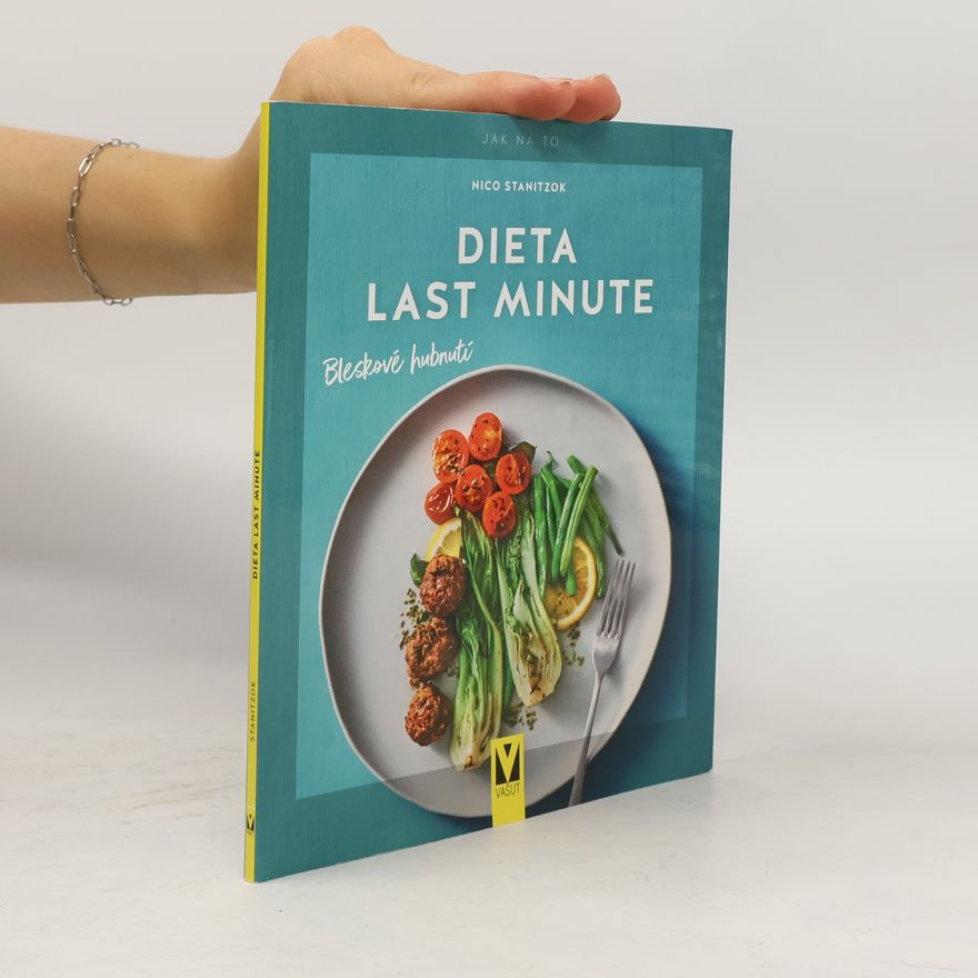 Nico Stanitzok Dieta last minute – Bleskové hubnutí