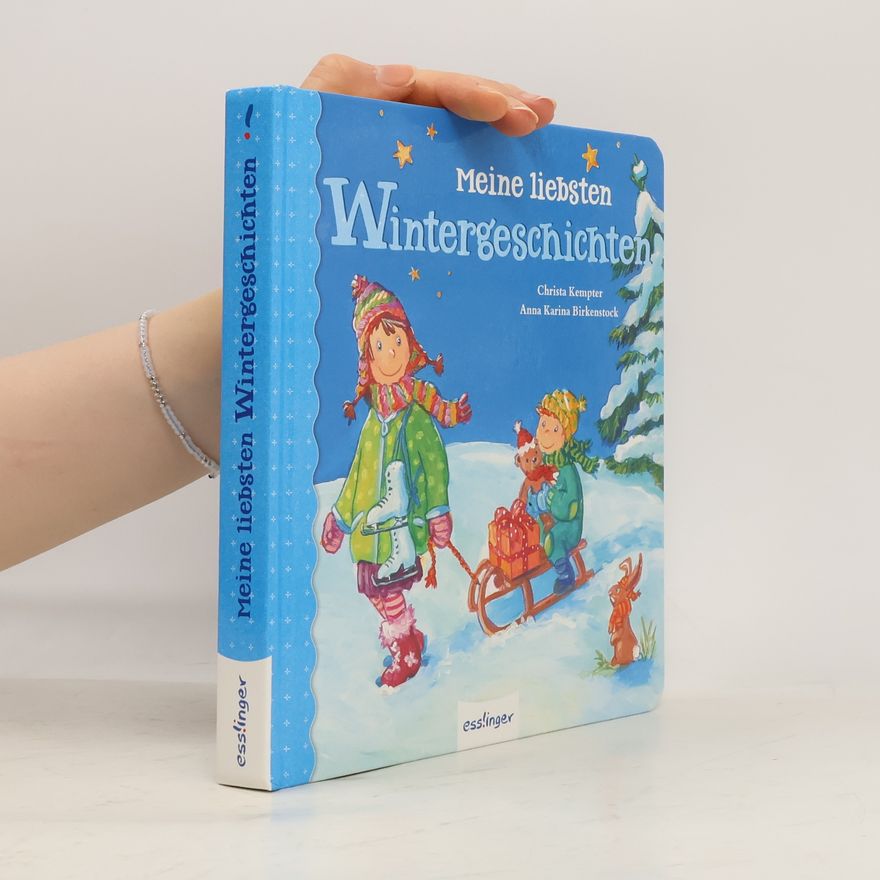 Christa Kempter Meine liebsten Wintergeschichten