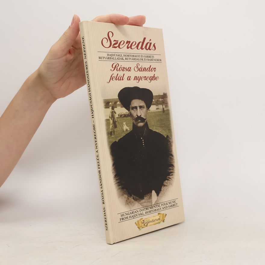 Collectif d'auteurs Rózsa Sándor felül a nyeregbe