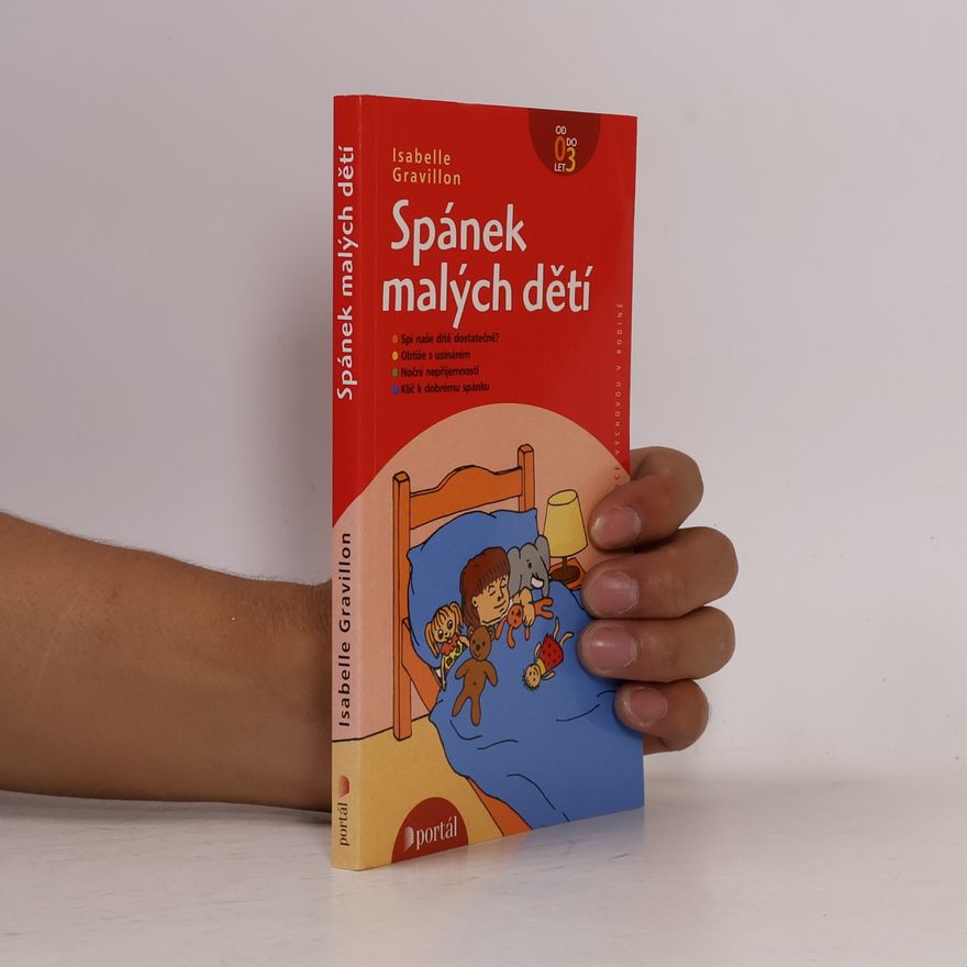 Isabelle Gravillon Spánek malých dětí. Od 0 do 3 let