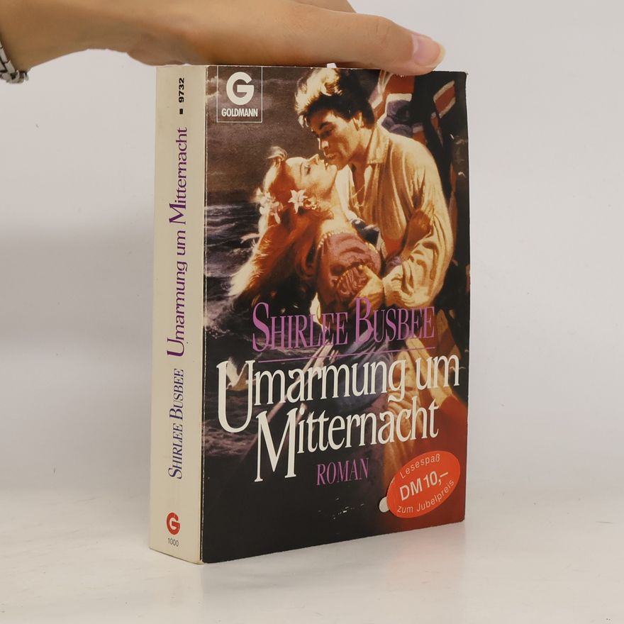 Shirlee Busbee Umarmung um Mitternacht