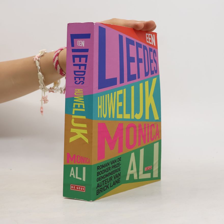 Monica Ali Een liefdeshuwelijk