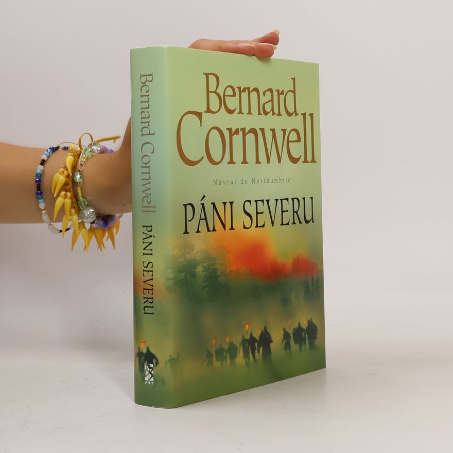 Bernard Cornwell Páni severu. Uhtred z Bebbanburgu 3. díl