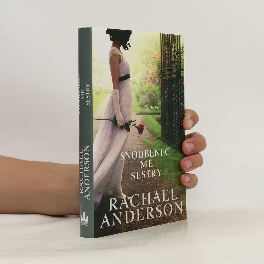 Rachael Anderson Snoubenec mé sestry