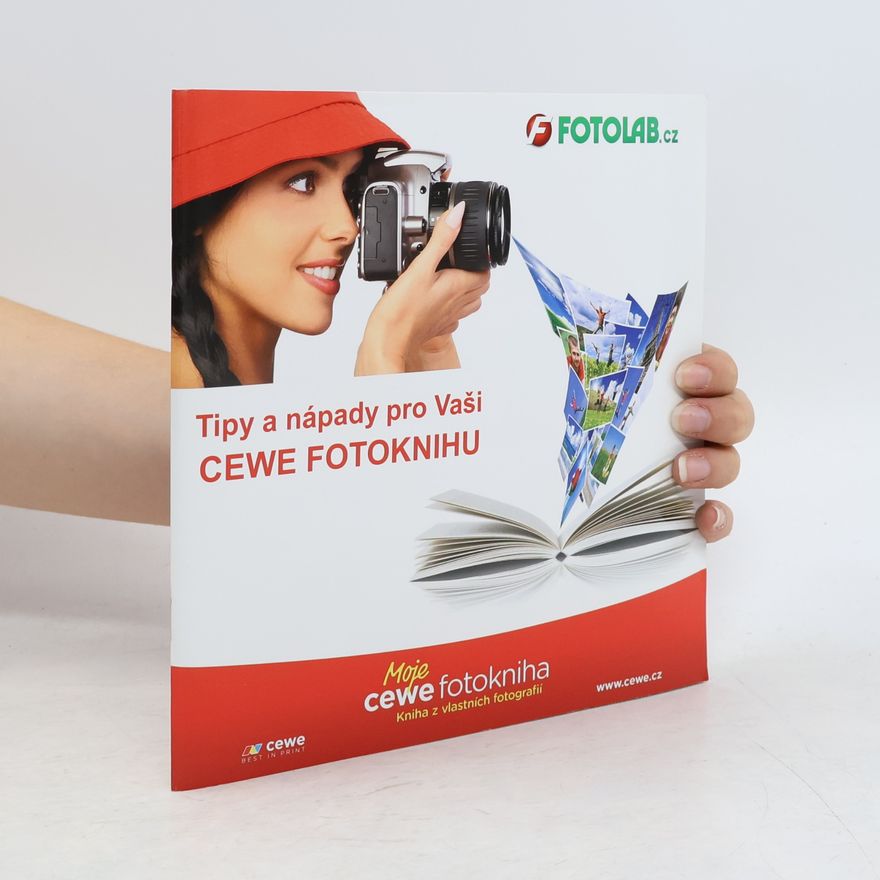 Kolektiv autorů Tipy a nápady pro Vaši Cewe Fotoknihu