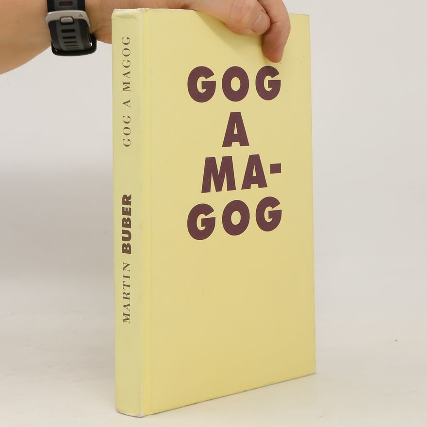 Martin Buber Gog a Magog