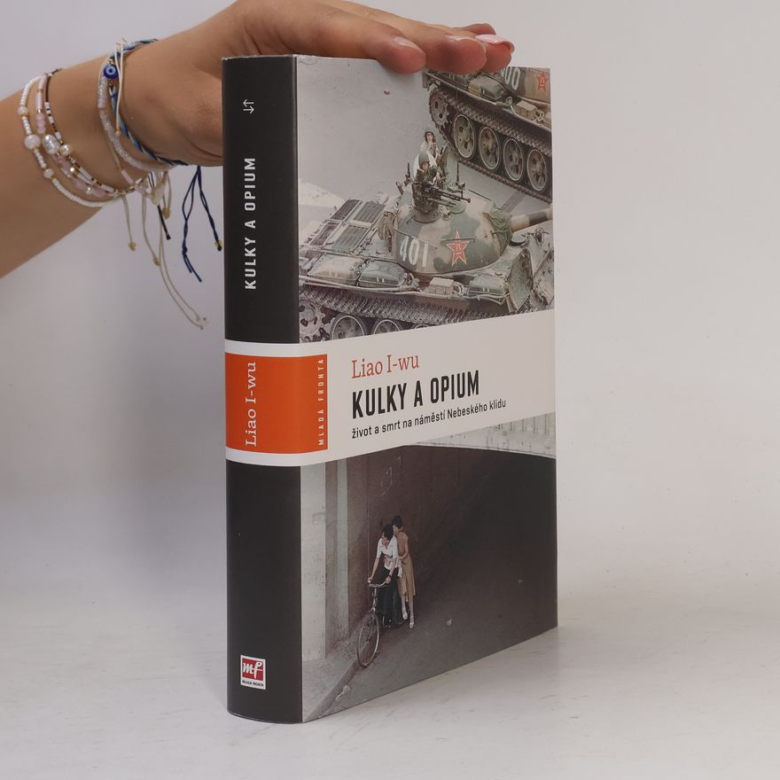 Liao Yiwu Kulky a opium
