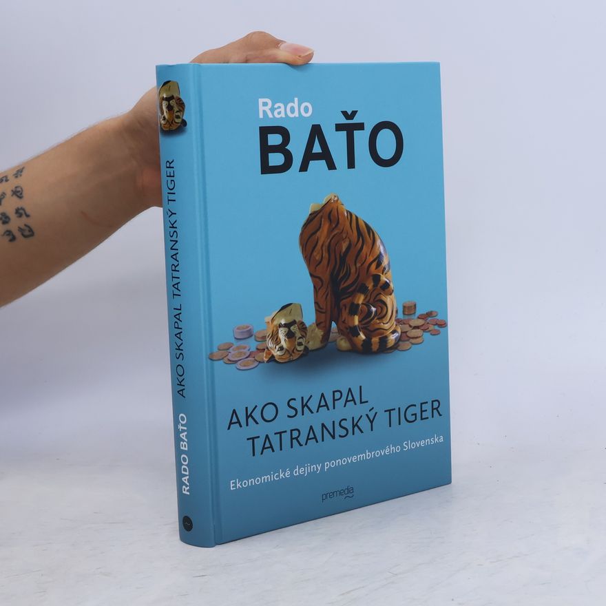 Radoslav Baťo Ako skapal tatranský tiger