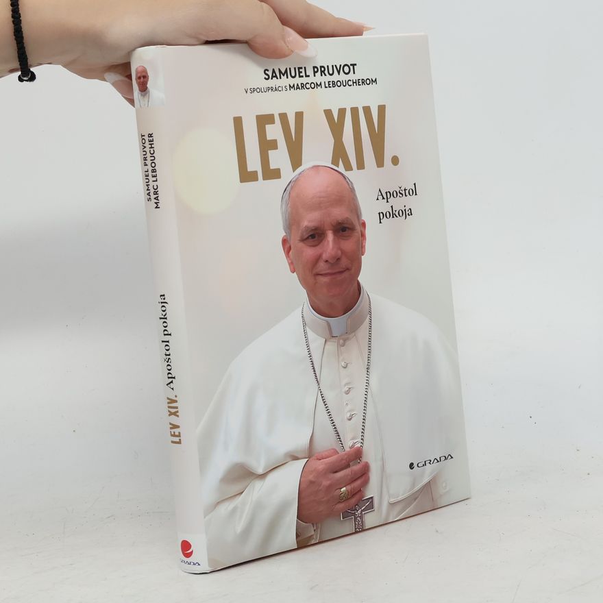 Samuel Pruvot Lev XIV. Apoštol pokoja