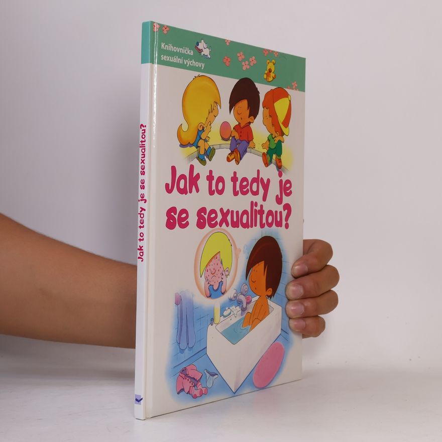 Mercedes Palop Botella Jak to tedy je se sexualitou?